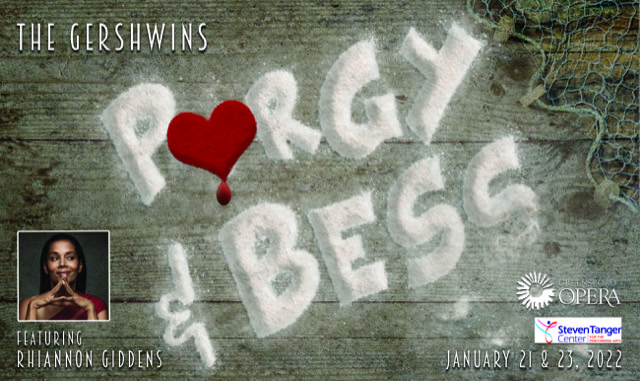 Porgy and Bess, Featuring Rhiannon Giddens, January 2022.